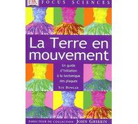 La Terre en mouvement : Un guide d'initiation à la tectonique des plaques