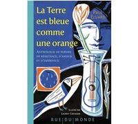 La Terre est bleue comme une orange Paul Eluard (Auteur), Laurent Corvaisier (Illustration)