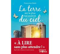 La terre est le plus bel endroit du ciel