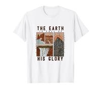 La Terre est Pleine de sa Gloire Faith Best T-Shirt