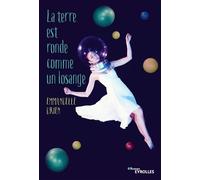 La terre est ronde comme un losange - Emmanuelle Urien - Eyrolles - broché - Roman