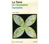 La Terre et l'évolution humaine