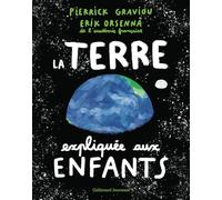 La Terre expliquée aux enfants
