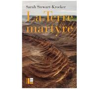 La Terre Martyre