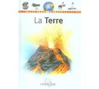 LA TERRE MES PETITES ENCYCLOPEDIE COLLECTIF (Auteur)