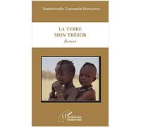 La terre mon trésor: Roman