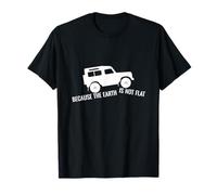 La Terre n'est pas plate : un rover 4x4 traverse une terre hors route T-Shirt