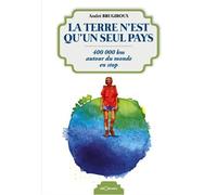 La terre n'est qu'un seul pays - A. BRUGIROUX - Georama - broché - Beau livre