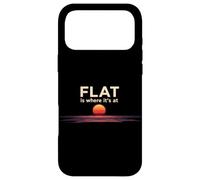 La Terre Plate Est Là Où Ça Se Passe Coque pour iPhone 17 Pro Max