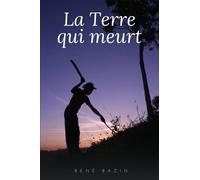 La Terre qui Meurt