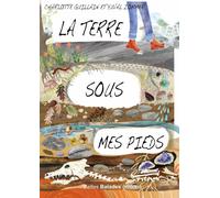 La terre sous mes pieds