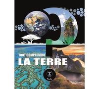 La terre - Tout comprendre - Elodie Berthon - Piccolia - broché - Document jeunesse