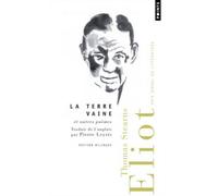 La Terre Vaine: Et Autres Poemes by T. S. Eliot (2014-04-07)