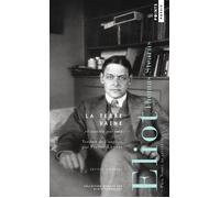 La Terre Vaine Et autres poèmes - Thomas Stearns Eliot - Points - Poche - Poésie