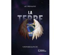 La Terre, volume 3 : Vengeance - Le Renard - Hello Editions - ebook (ePub) - Roman