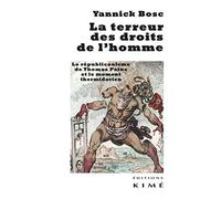 La terreur des droits de l'homme: Les républicains de Thomas Paine et le moment thermidorien