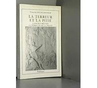 La Terreur et la pitié : L'Ancien régime à l'épreuve de la peste