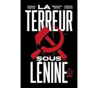 La Terreur sous Lénine