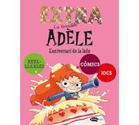 La terrible Adèle Extra 2. L'aniversari de la Jade