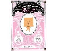 La terrible histoire de Petit Biscuit Carl Norac (Auteur), Magali Le Huche (Illustration)