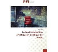 La territorialisation artistique et poétique de l'objet Bahri Wafa (Auteur)