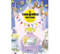 La terrorible histoire