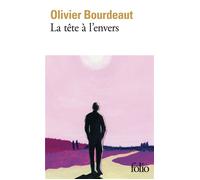 La tête à l'envers - Olivier Bourdeaut - Gallimard - Poche - Roman