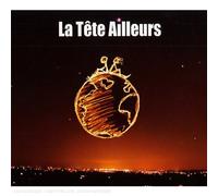 La tête ailleurs