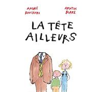 La tête ailleurs: L330xl236