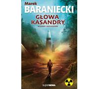La tête de Cassandre - Marek Baraniecki (Buch auf Polnisch)