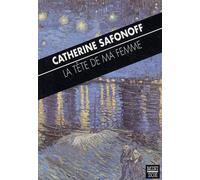 La Tête De Ma Femme Et Autres Histoires