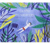 La tête en vacances