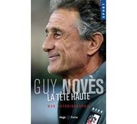 La tête haute Guy Noves (Auteur)