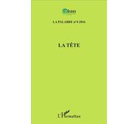 La tête La Palabre n°4 2016 - Jean Patrice Ake - L'harmattan - broché - Revue