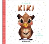 La tétine de Kiki - Esther Van Den Berg - Flammarion Jeunesse Pere Castor - cartonné - Document jeunesse