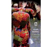 La Tétralogie d'Ahmed Alain Badiou (Auteur)