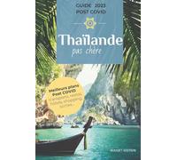 La Thaïlande pas chère