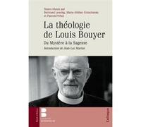 La théologie de Louis Bouyer Collège des Bernardins (Auteur)