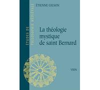 La théologie mystique de saint Bernard