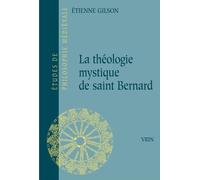La Théologie Mystique De Saint Bernard