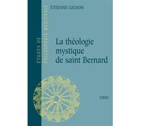 La Théologie Mystique De Saint Bernard