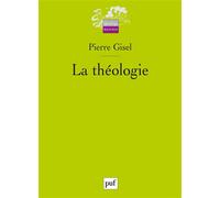La théologie Son statut, sa fonction, sa pertinence - Pierre Gisel - Puf - broché - Etude