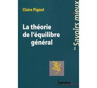 LA THEORIE DE L EQUILIBRE GENERAL