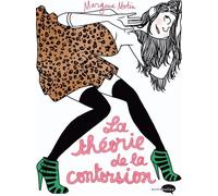 Margaux Motin – La théorie de la contorsion – Broché