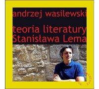 La théorie de la littérature de Stanislaw Lem