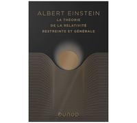 La Théorie De La Relativité Restreinte Et Générale - Suivi De La Relativité Et Le Problème De L'espace