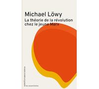 La théorie de la révolution chez le jeune Marx