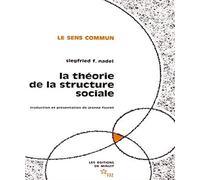 La théorie de la structure sociale