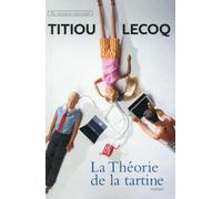 La théorie de la tartine