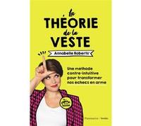 La théorie de la veste Annabelle Roberts (Auteur)